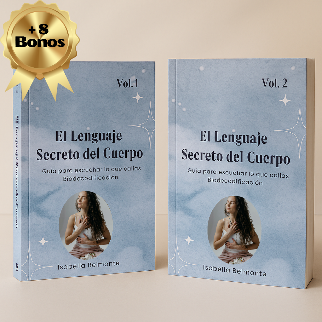 El Lenguaje Secreto del Cuerpo – Biodescodificación - Vol. 1 y Vol. 2 +  8 BONOS exclusivos